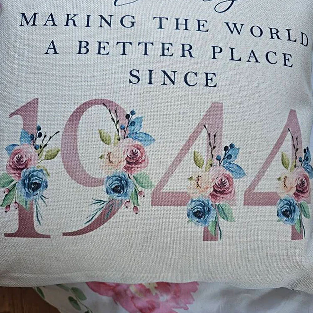 Custom 80th, 90th Birthday Cushion, Making the world a better...