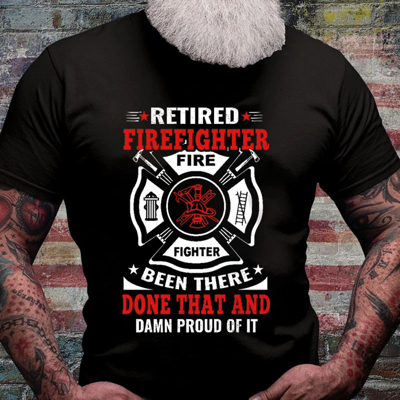 Custom Retired Firefighter T Shirt