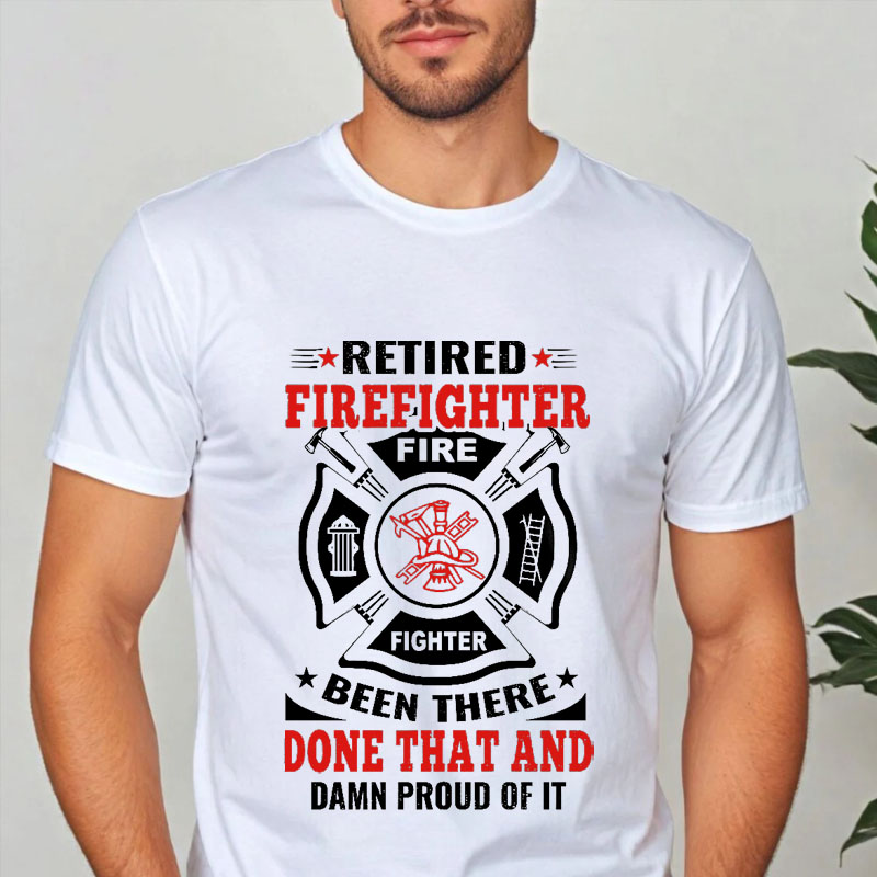 Custom Retired Firefighter T Shirt