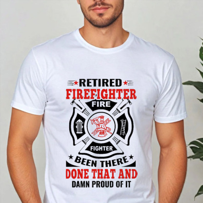 Custom Retired Firefighter T Shirt