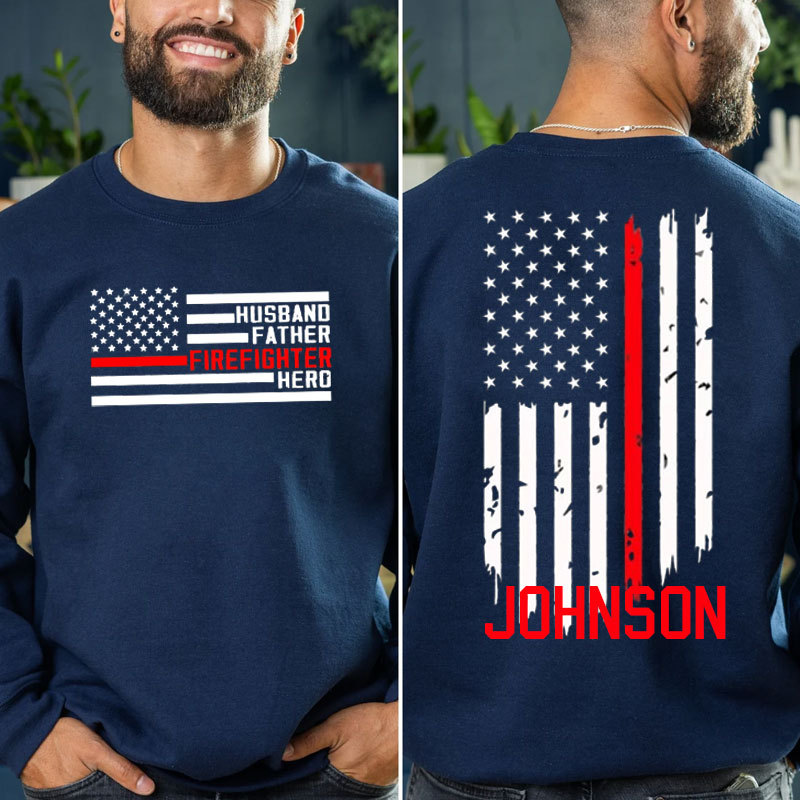 Firefighter HERO Father Firemen Custom Hoodie