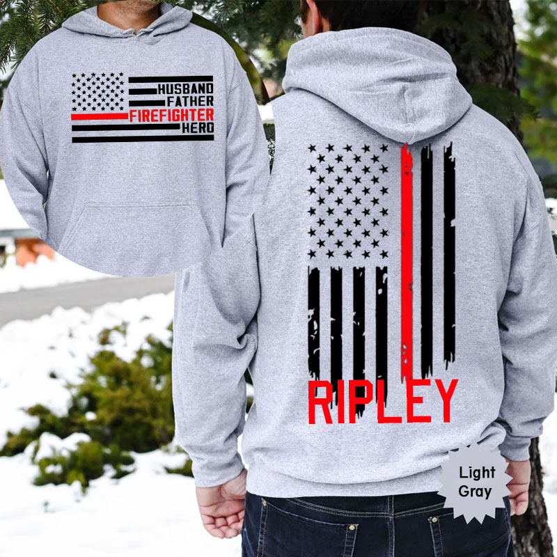 Firefighter HERO Father Firemen Custom Hoodie