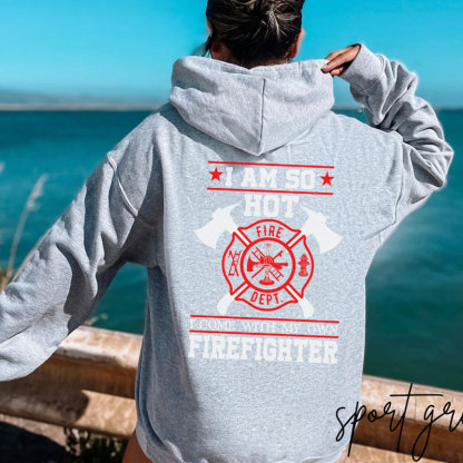 Firefighter Wife Hoodie Walk The Line Sweatshirt