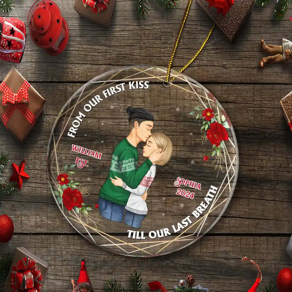 From Our First Kiss Till Our Last Breath - Christmas Couple Acrylic Ornament