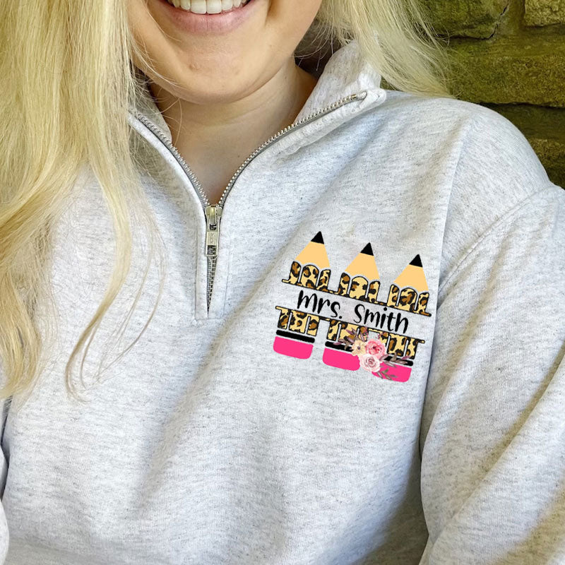 Customized Name Pencils Teacher Zip Pullover Sweatshirt