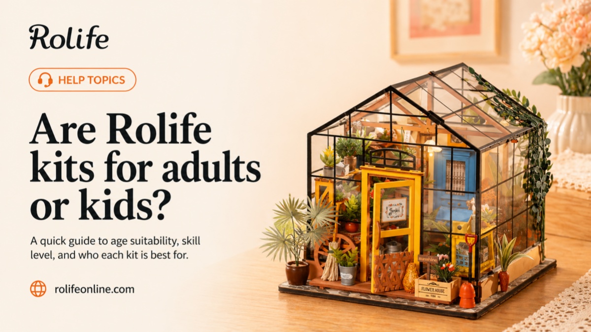 Are Rolife Kits for Adults or Kids?