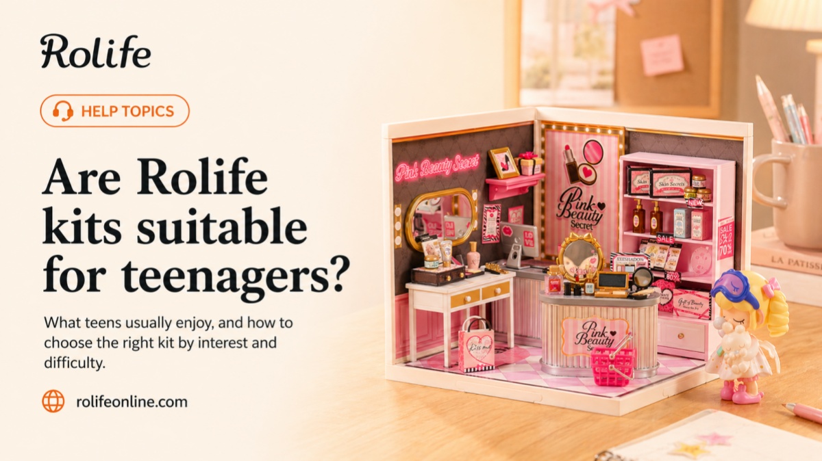 Are Rolife Kits Suitable for Teenagers?