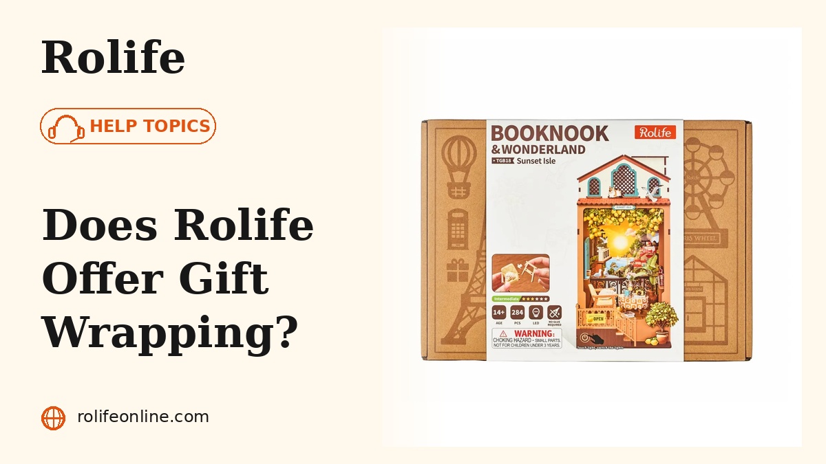 Does Rolife Offer Gift Wrapping?
