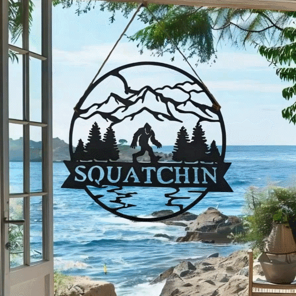 Welcome Sasquatch Metal Sign