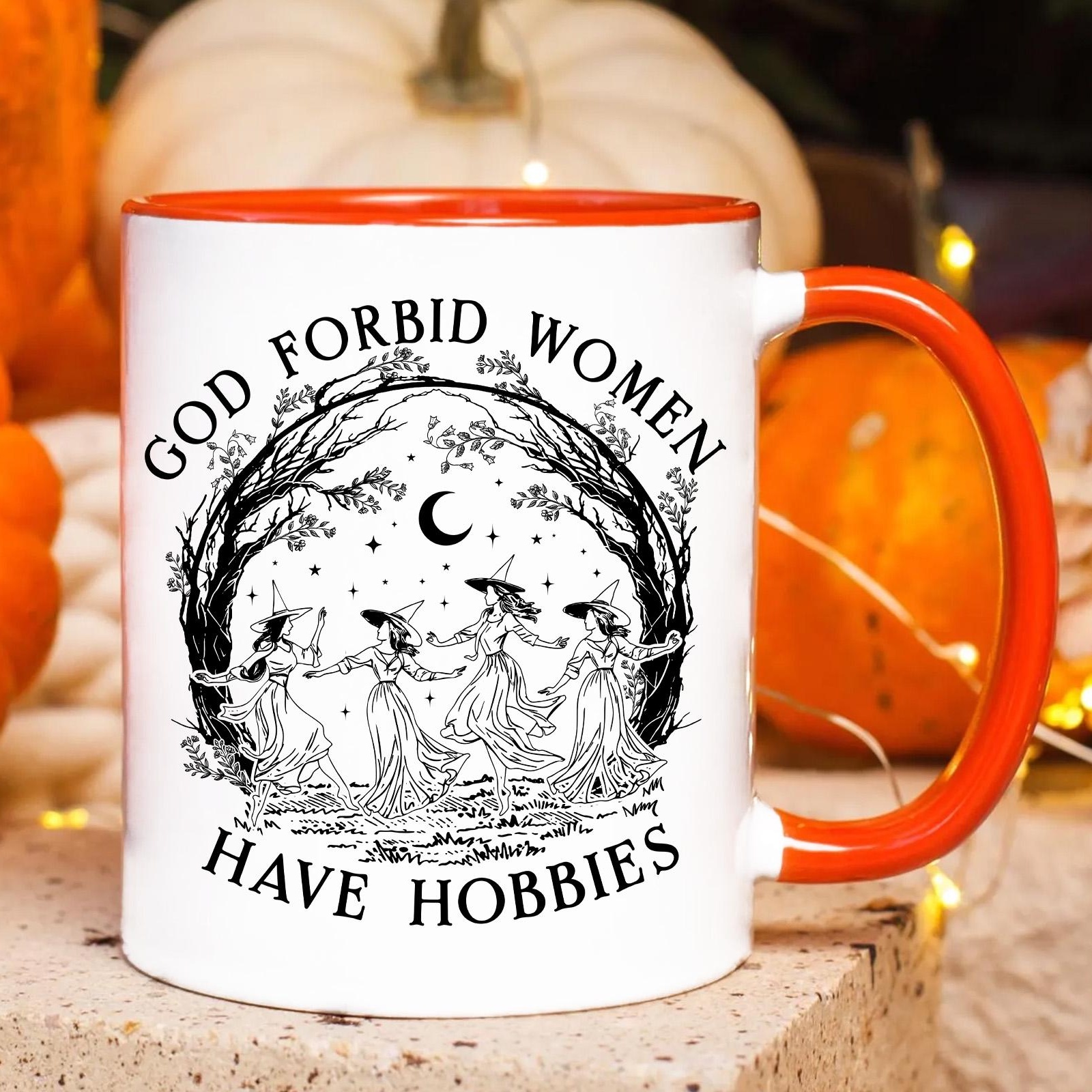 🎀God Forbid Women Have Hobbies Coffee Mug, Feminist Power Gift, Witch Mug 🎁✨