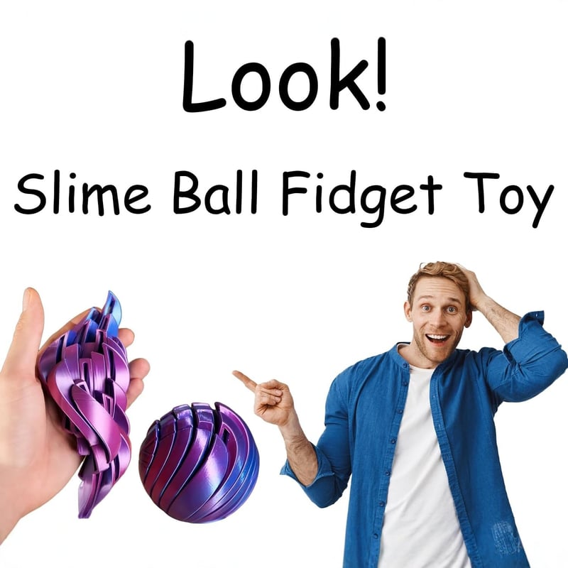 🌟3D Printed Slime Ball Fidget Toy