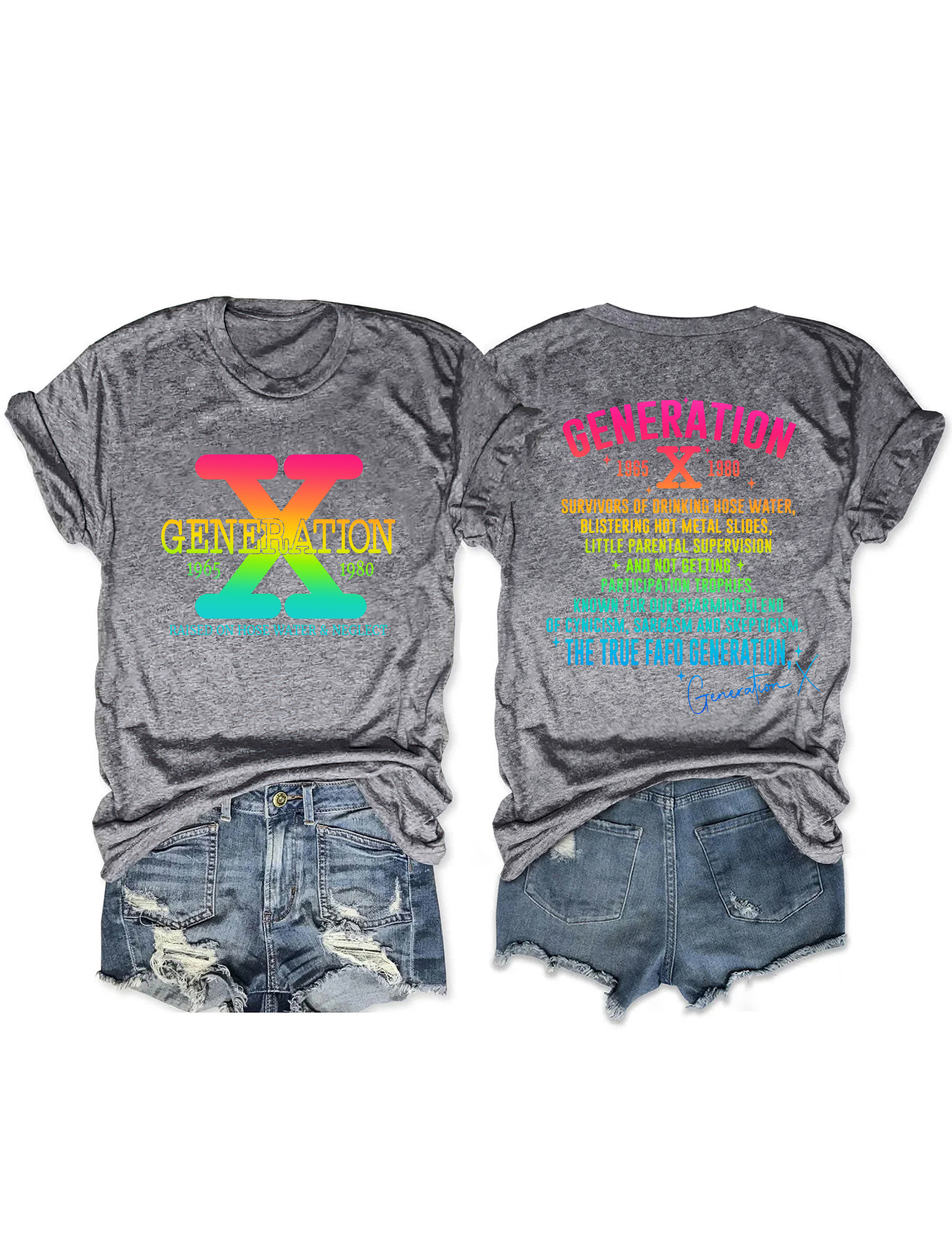 Generation X Raised on Hose Water & Neglect Tee