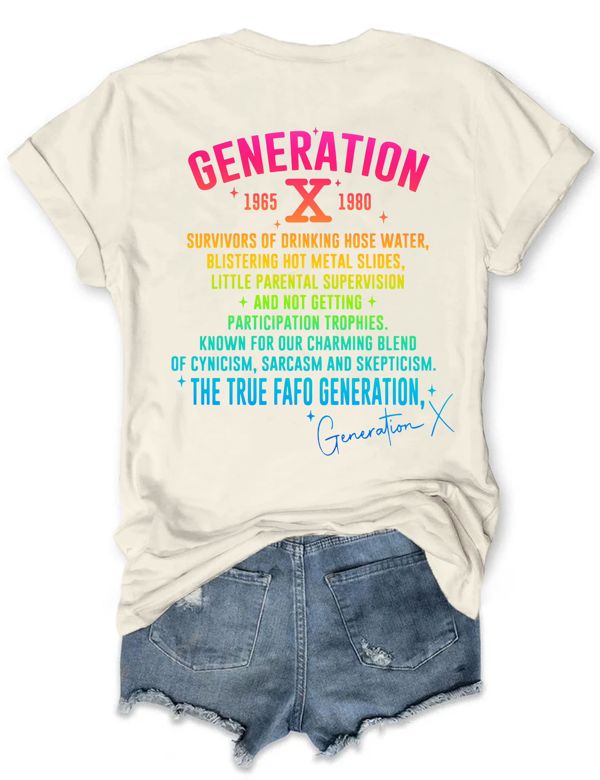 Generation X Raised on Hose Water & Neglect Tee