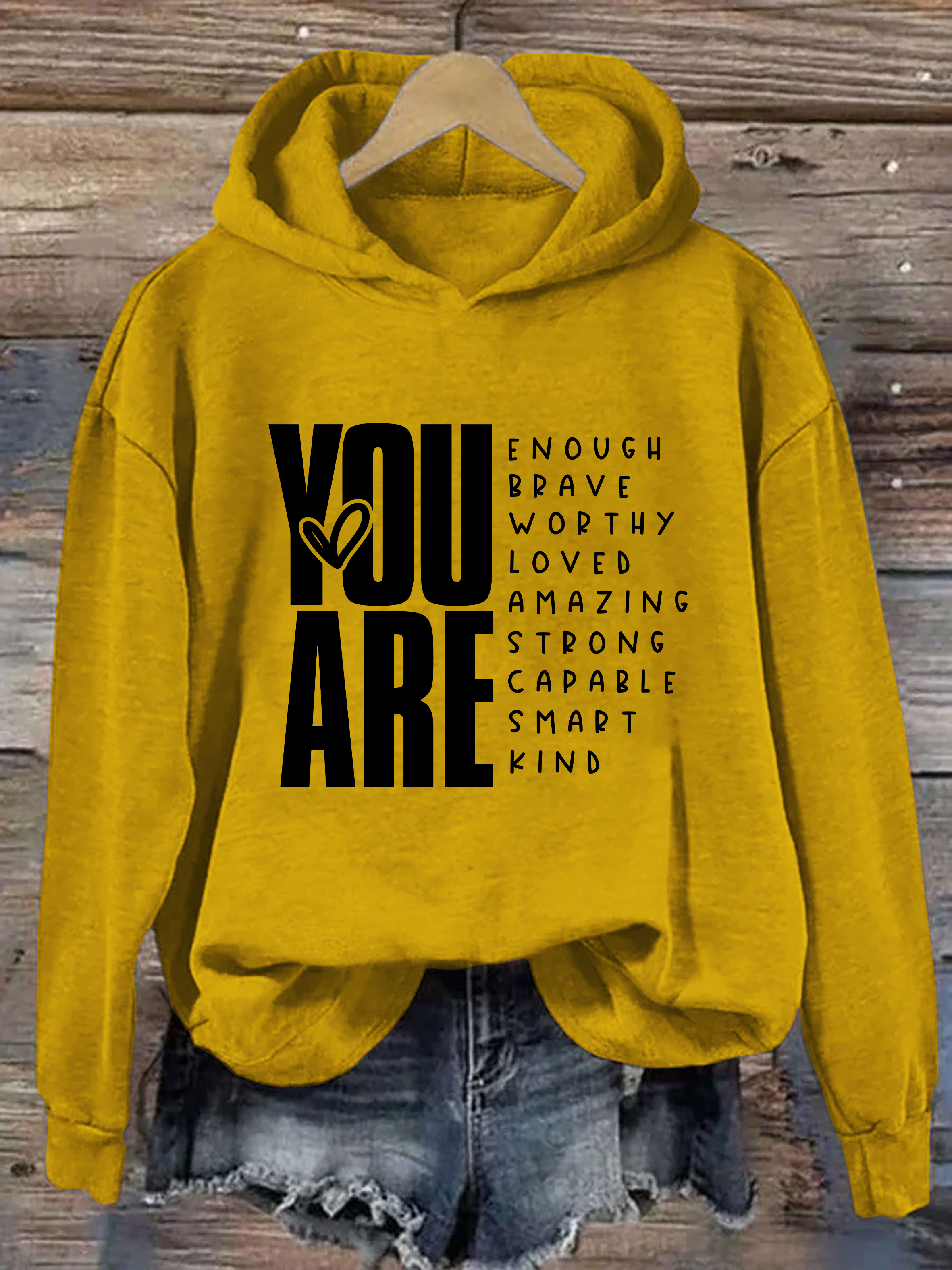 You Are Enough Brave Worthy Loved Amazing Strong Capable Smapt Kind Hoodie