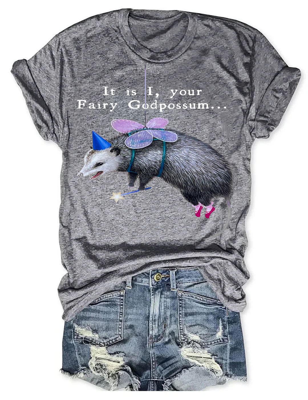 It Is I, Your Fairy God Possum Tee