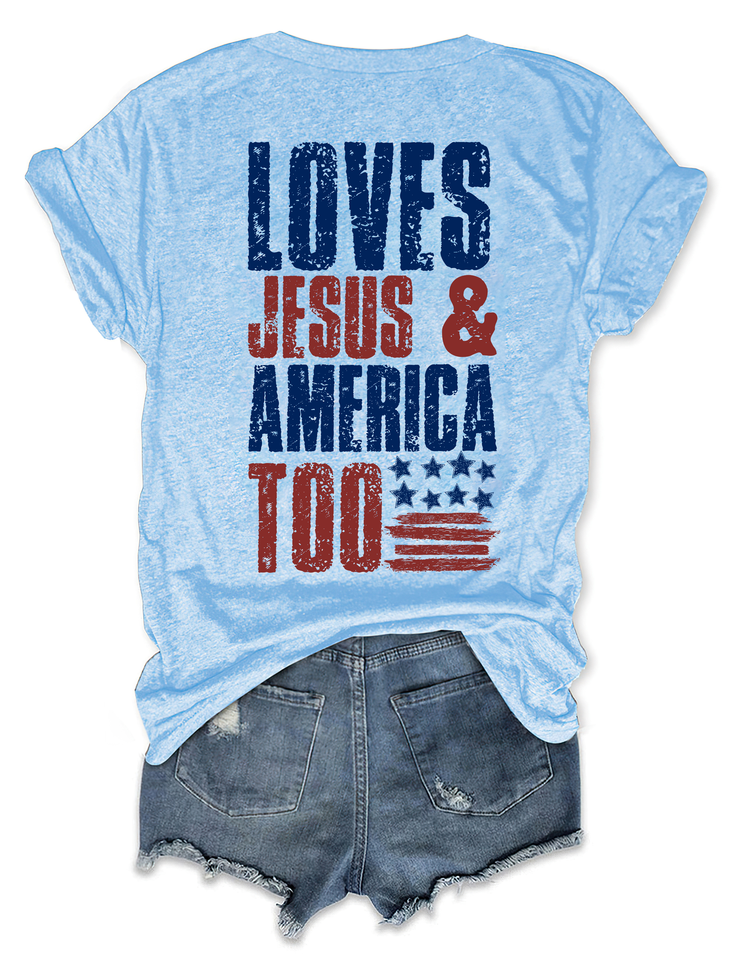 Loves Jesus And America Too Tee