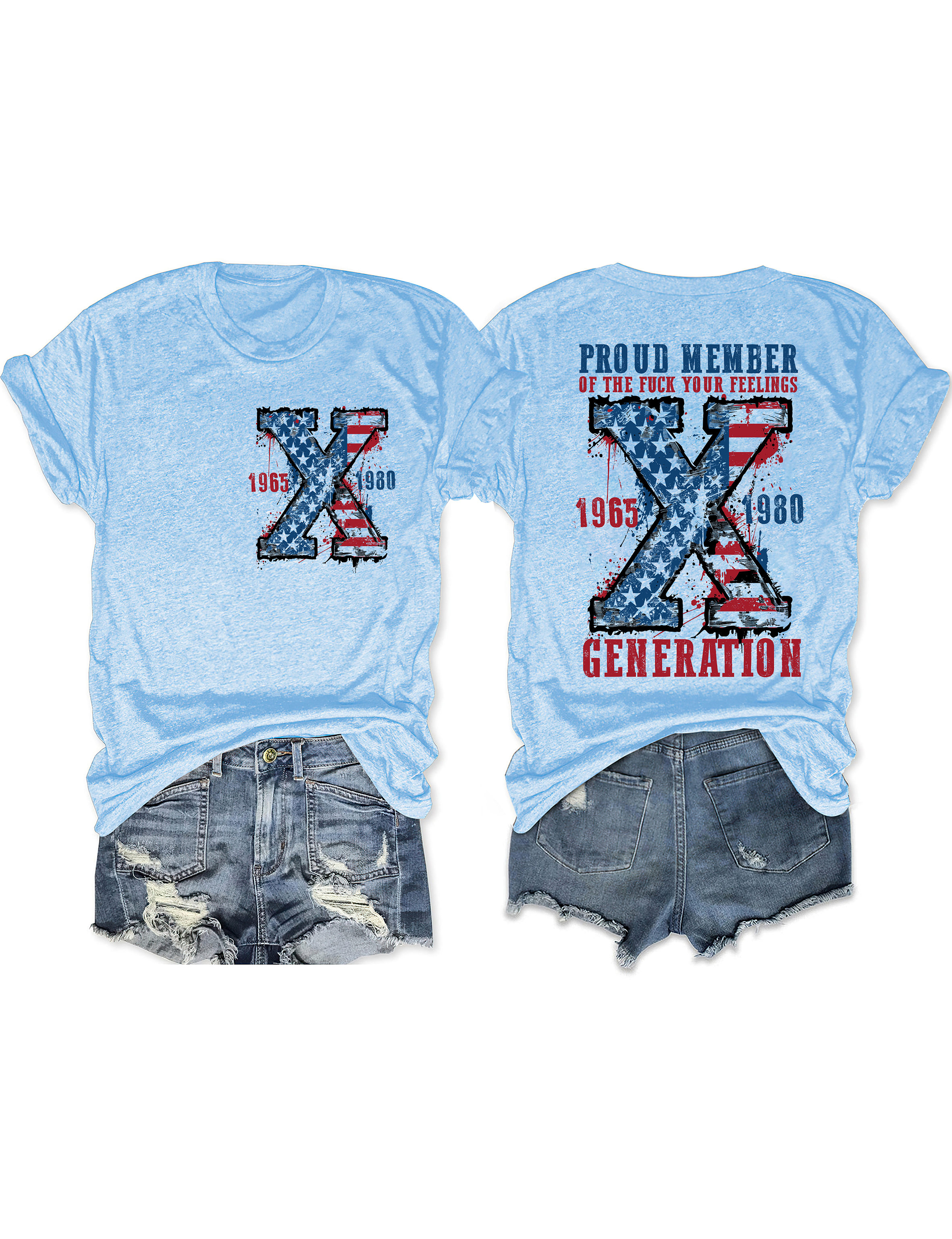Proud Member Of The Fuck Your Feelings Generation X Tee
