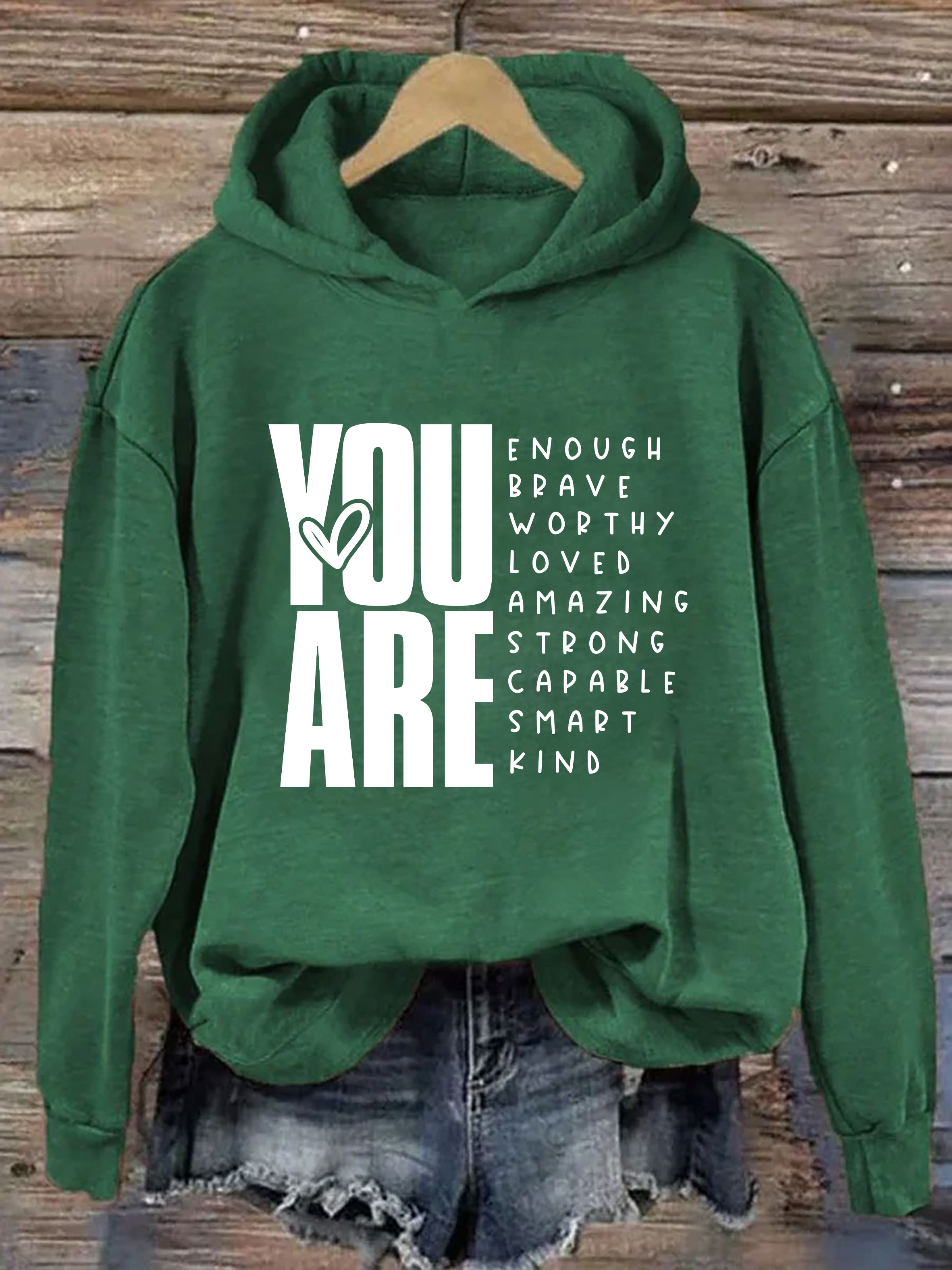 You Are Enough Brave Worthy Loved Amazing Strong Capable Smapt Kind Hoodie