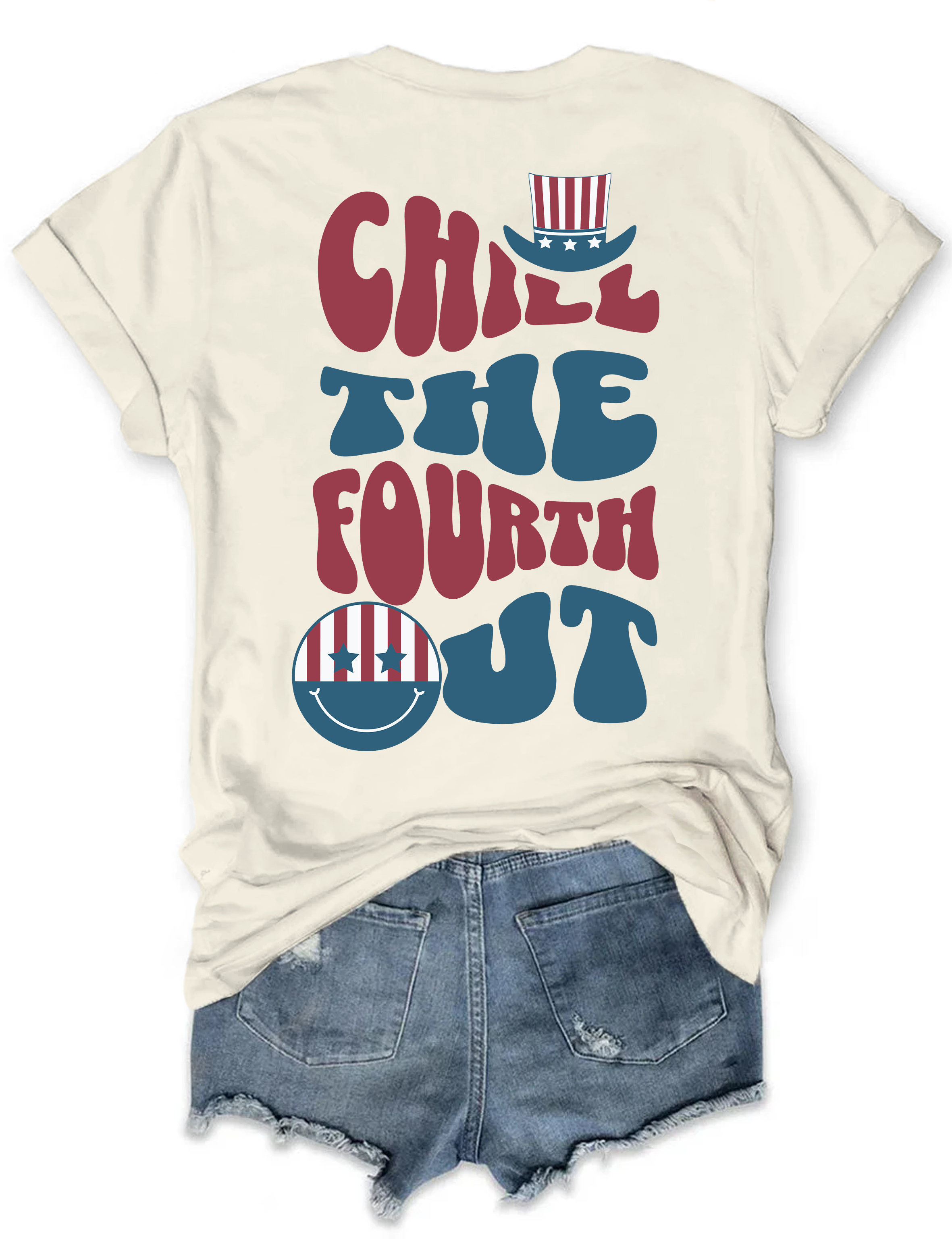 Chill The Fourth Out Tee