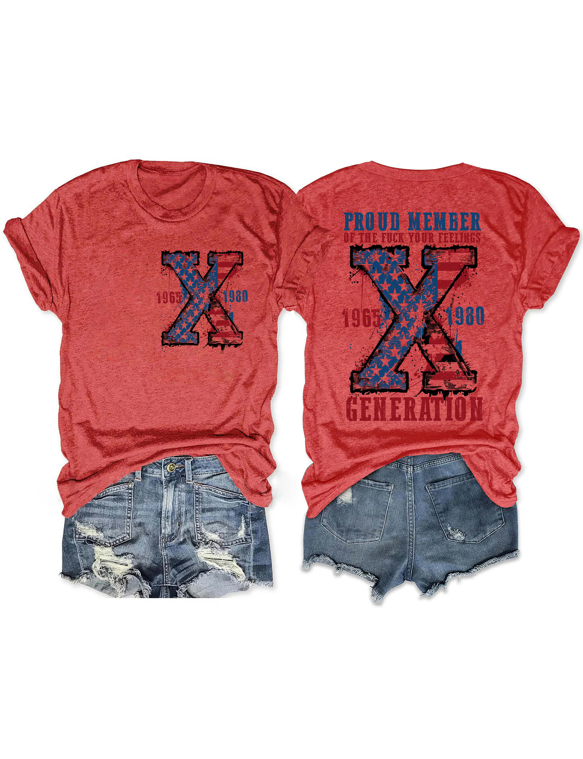 Proud Member Of The Fuck Your Feelings Generation X Tee