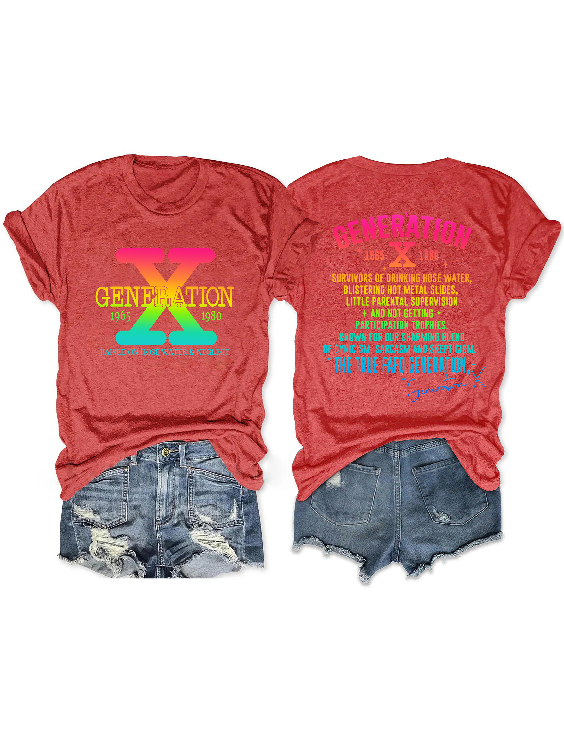 Generation X Raised on Hose Water & Neglect Tee