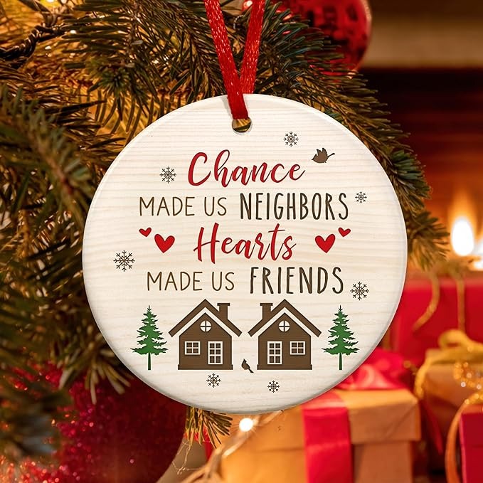 💝2023 Friendship Ornament Gift--"I Wish You Lived Next Door"💝