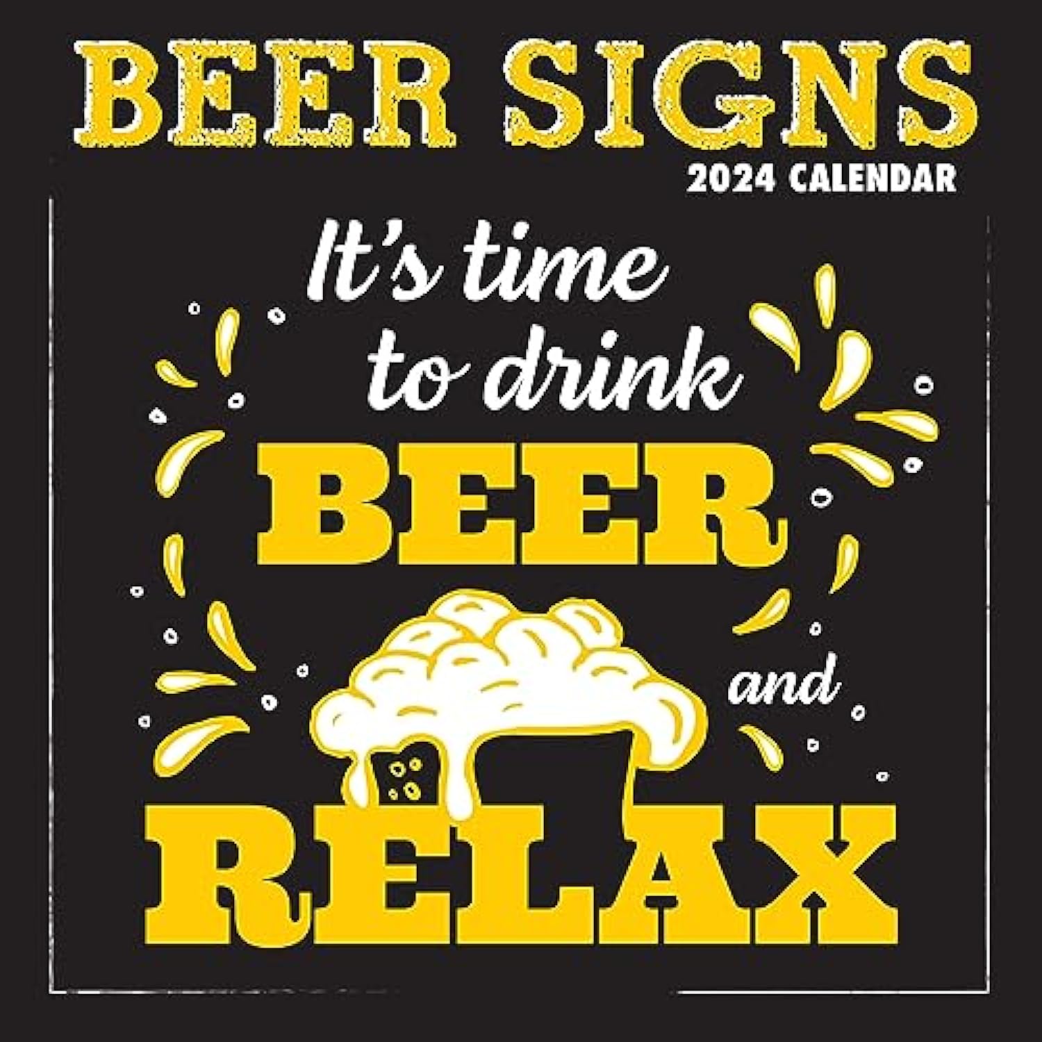 Beer Signs 2024 Wall Calendar
