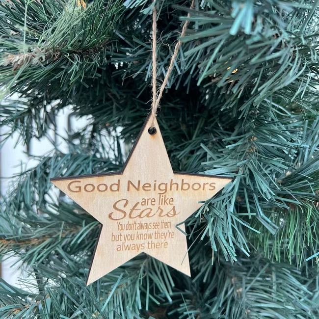 🎄🌟Christmas Ornament Gifts for Neighbors-"Good Neighbors are like Stars"