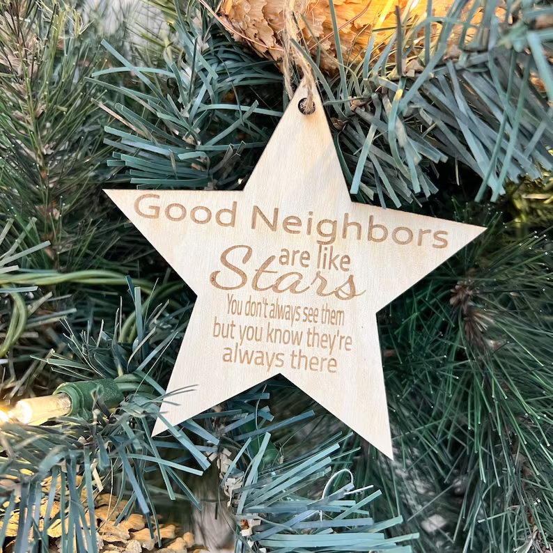 🎄🌟Christmas Ornament Gifts for Neighbors-"Good Neighbors are like Stars"