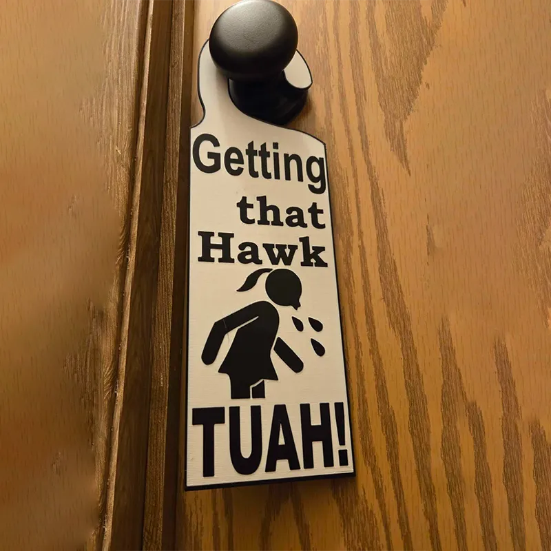 Hawk Tuah Door Sign