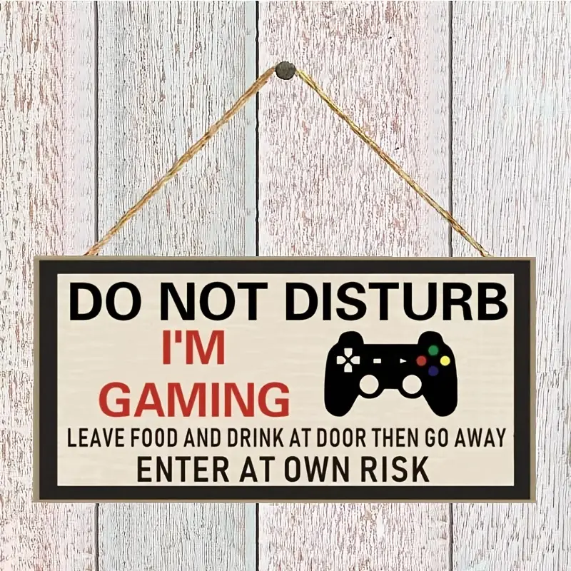 "DO NOT DISTURB I'M GAMING " - Bedroom Board