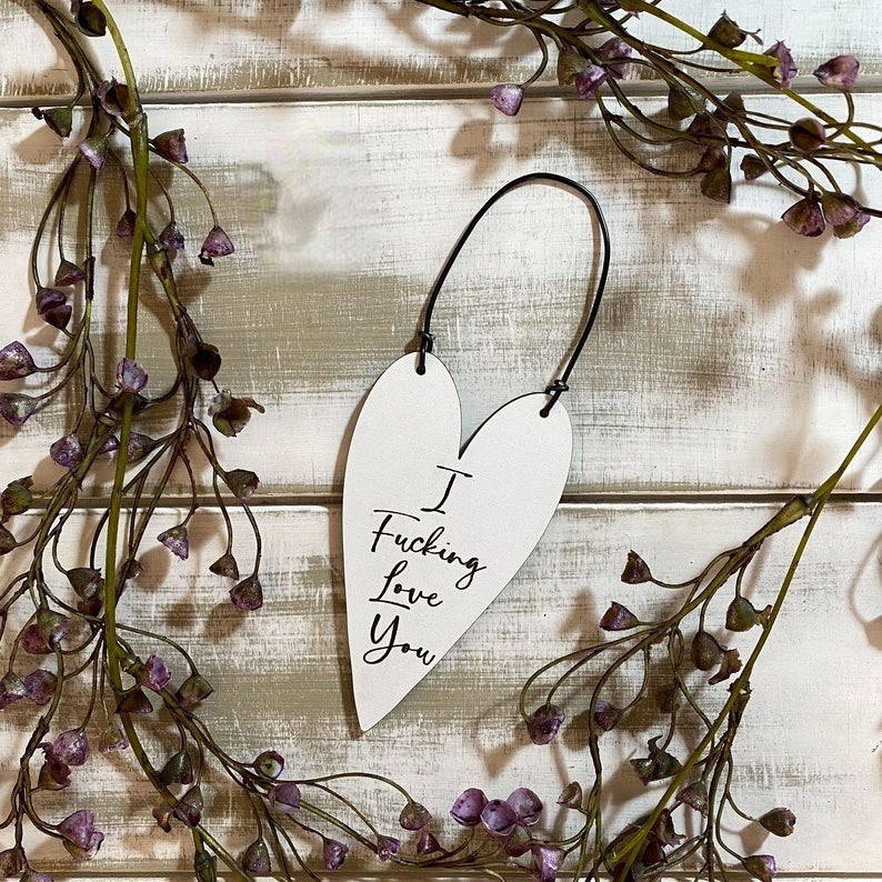 Adult Humour Wooden Hanging Heart Sign