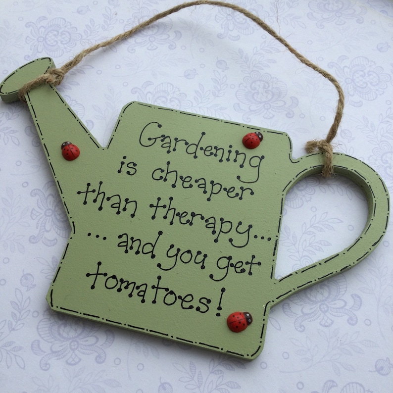 Gardening Quote Plaque
