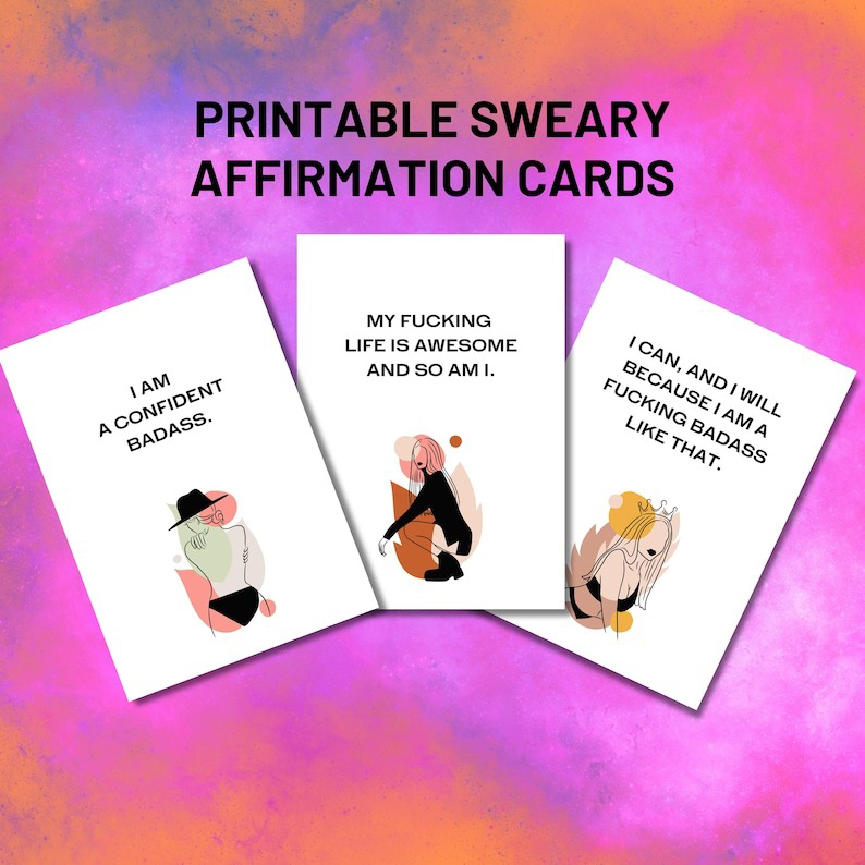 Printable Sweary Affirmation Cards