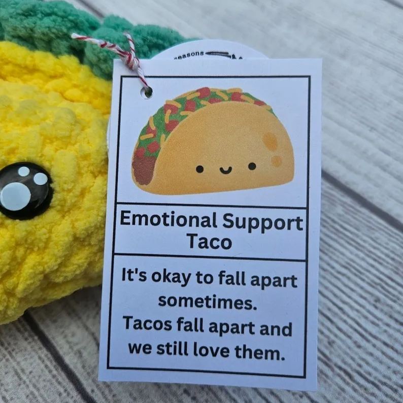 Emotional Support Taco