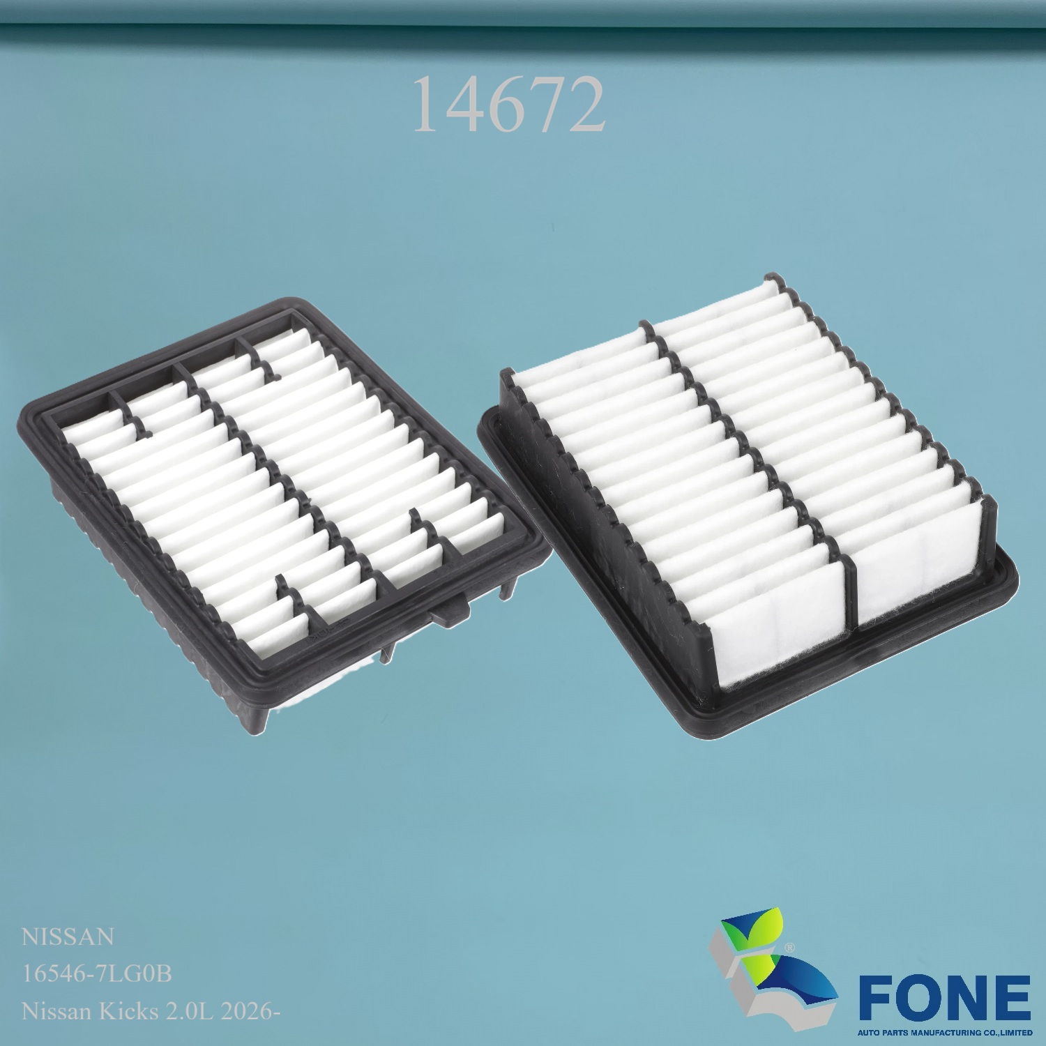 14672 AIR FILTER FOR NISSAN KICKS
Nissan Kicks 2.0L 2026-
16546-7LG0B