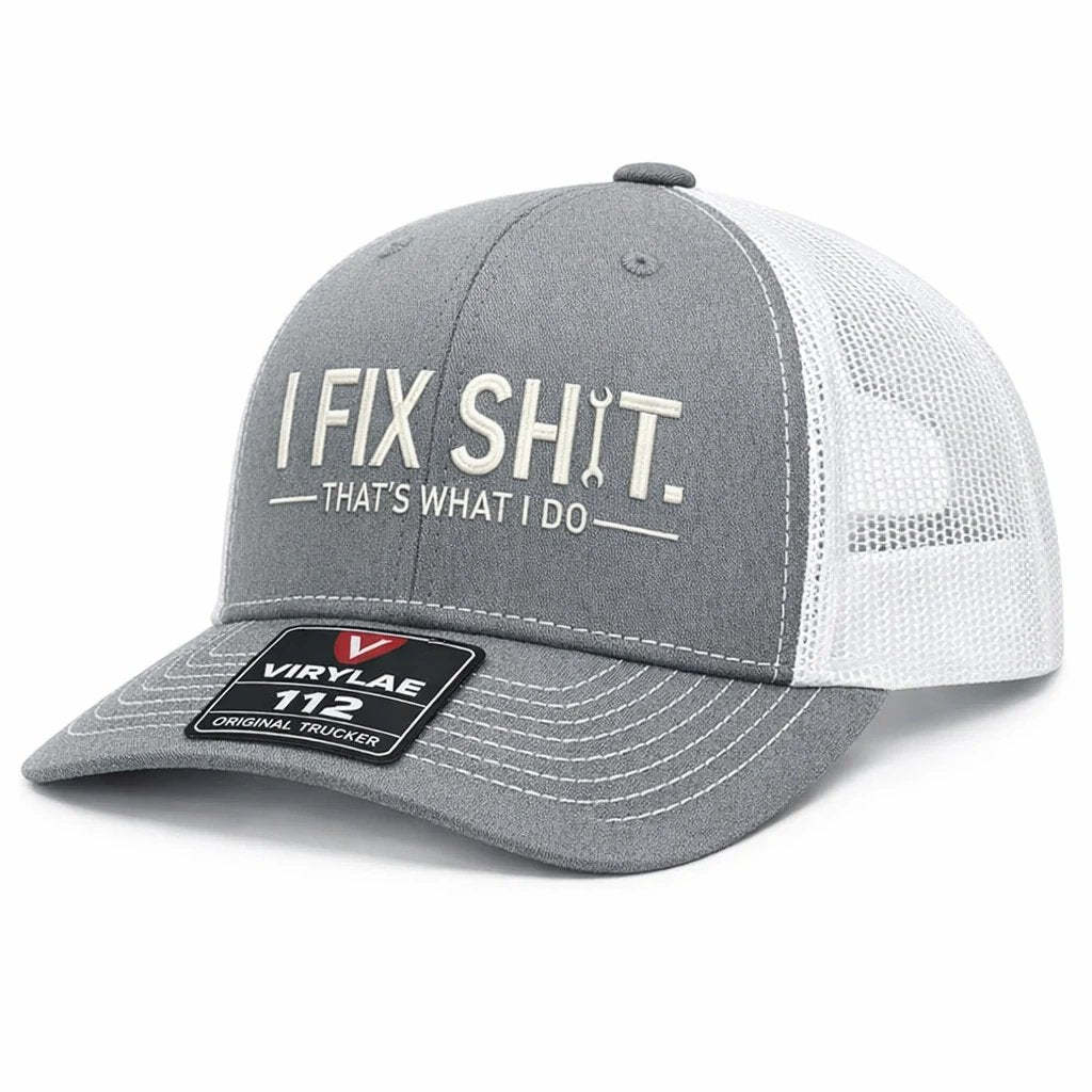 🔥Last Day 49% OFF - 🛠 I Fix Shit Trucker Hat – Funny Mechanic & Fixer Cap🧢✨(Breathable & Lightweight Comfort & Unisex Fit)