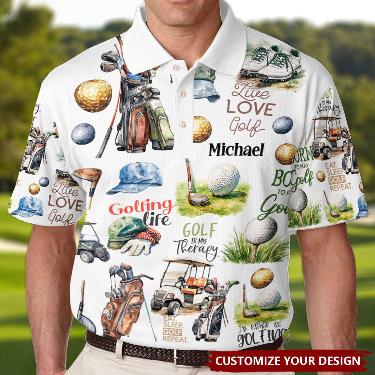 Live Love Golf - Personalized Golf Polo Shirt - The Best Gift For Golf Dad, Uncle, Husband