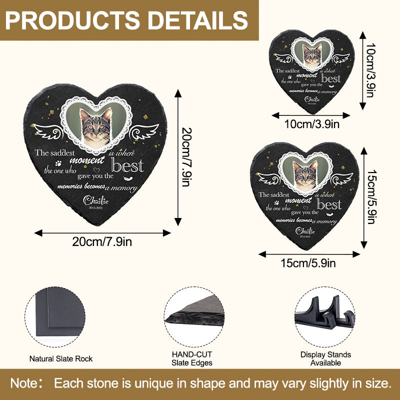 Custom Photo The Saddest Moment - Pet Memorial Heart-shaped Stone Custom - Sympathy Gift For Pet Owners, Pet Lovers