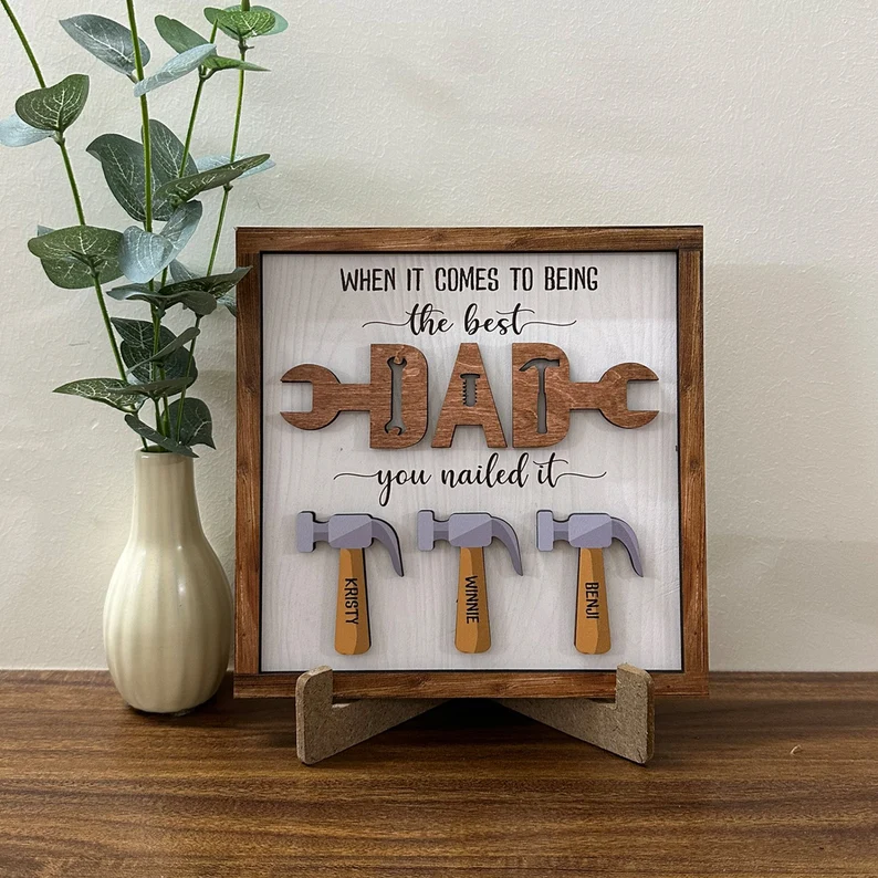Personalized Father's Day Gift, The Best Dad Sign, Family Sign, Father's Day Sign, Best Dad You Nailed It Dad Sign, Dad With Kids Names
