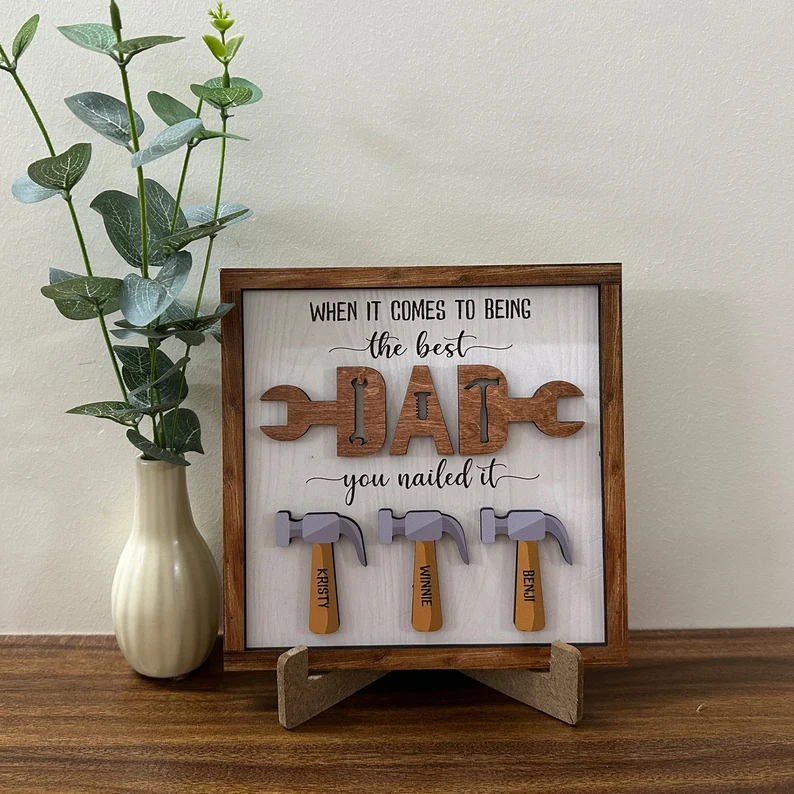 Personalized Father's Day Gift, The Best Dad Sign, Family Sign, Father's Day Sign, Best Dad You Nailed It Dad Sign, Dad With Kids Names