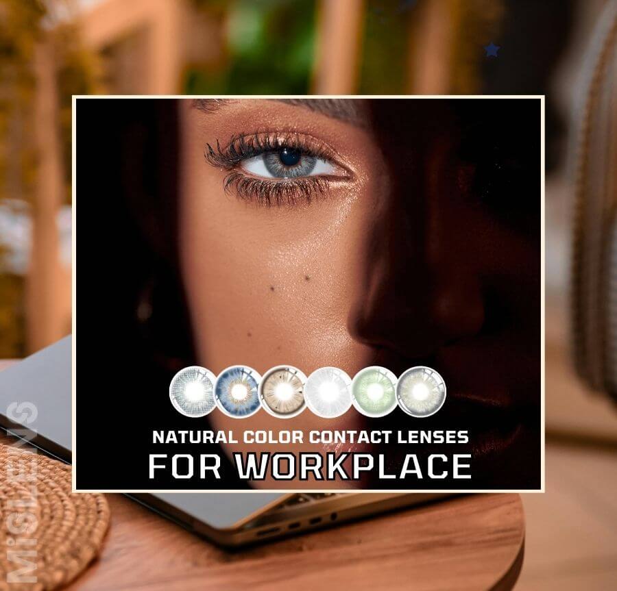 Discover The Mislens Natural Lenses For The Workplace-mislens Eye lenses blog