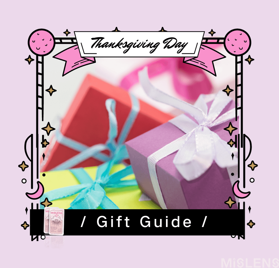 Thanksgiving Gift Guide: A Visionary Approach-mislens Eye lenses blog