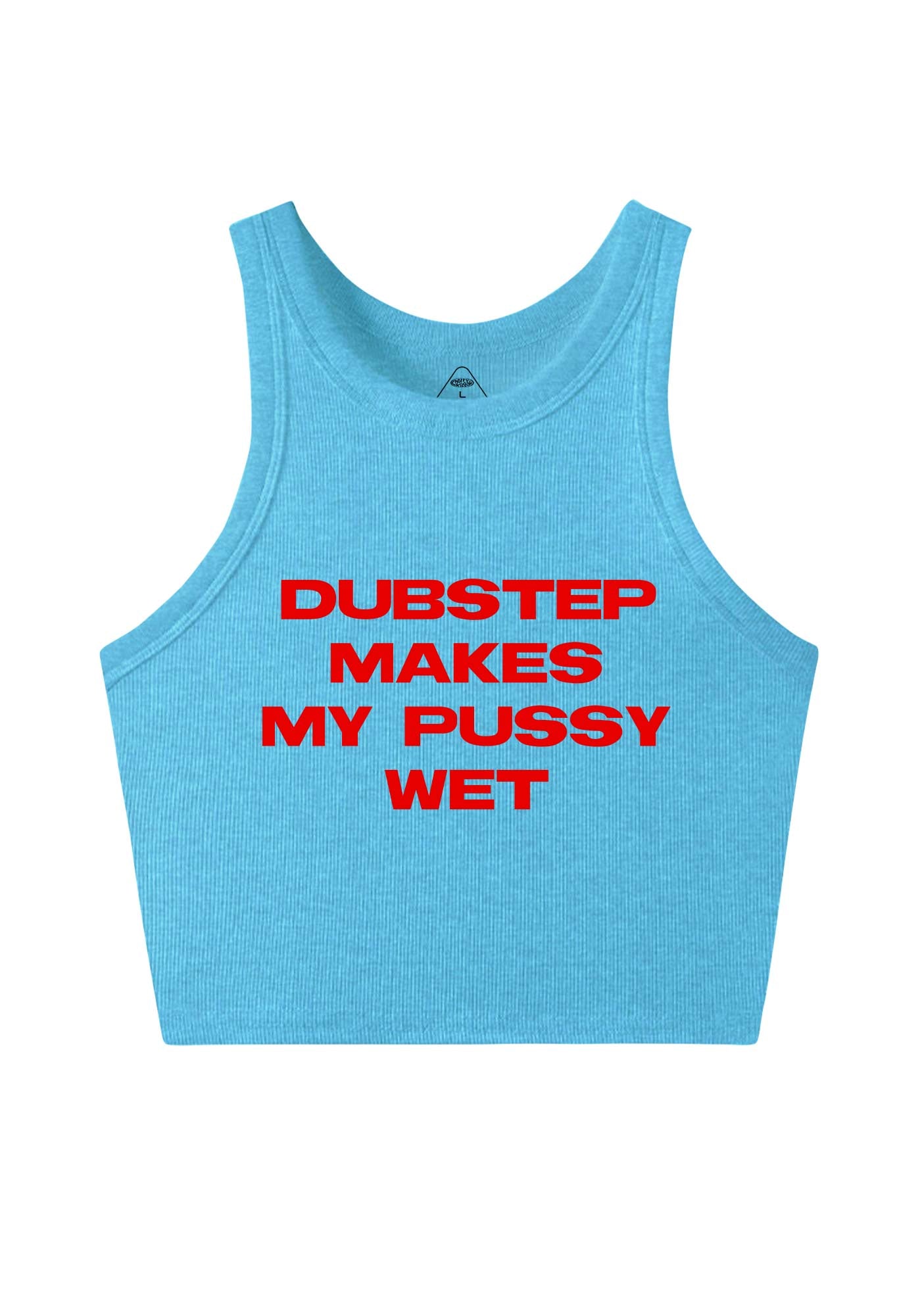 Dubstep Makes My Puxxy Wet Y2K Crop Tank Top Cherrykitten