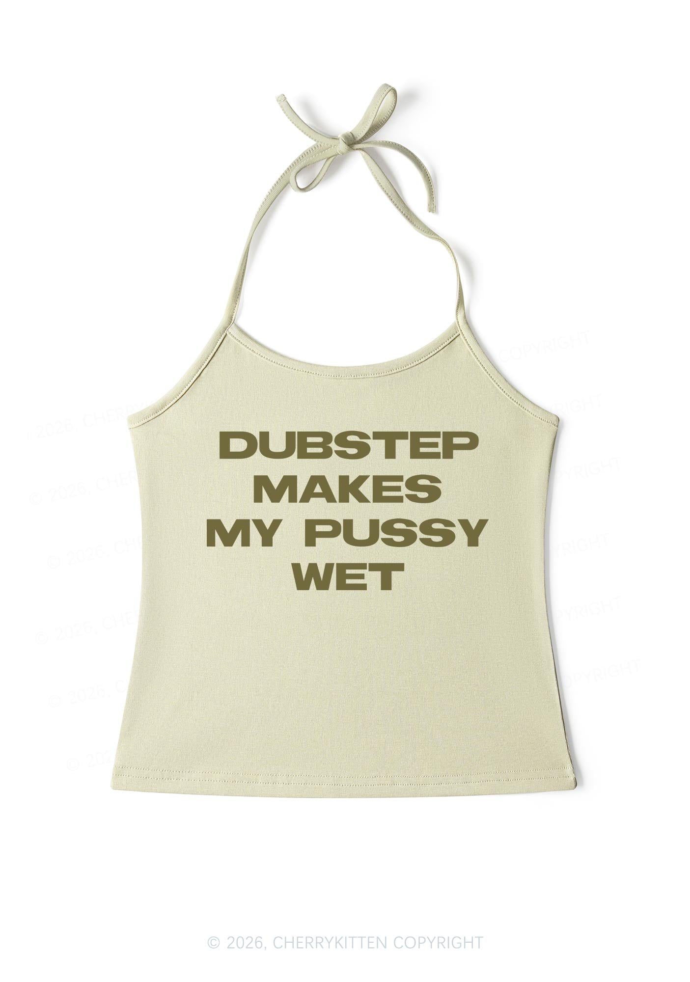 Dubstep Makes My Puxxy Wet Y2K Halter Neck Cami Cherrykitten