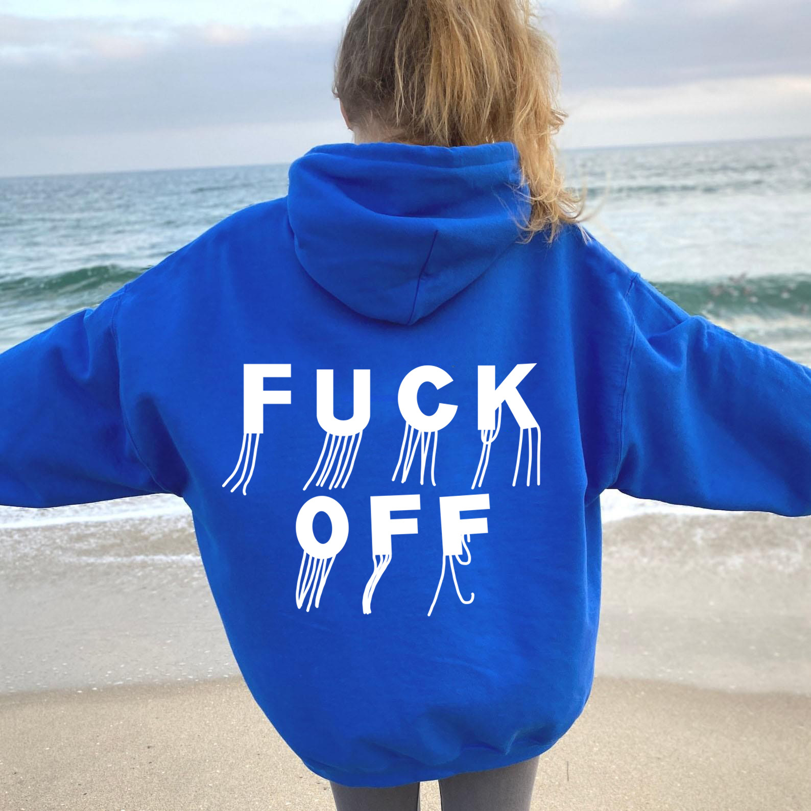 The Fuck off Hoodie
