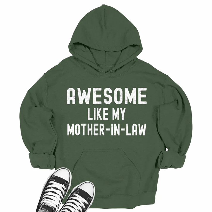 Awesome Like My Mother-In-Law Oversized Hoodie