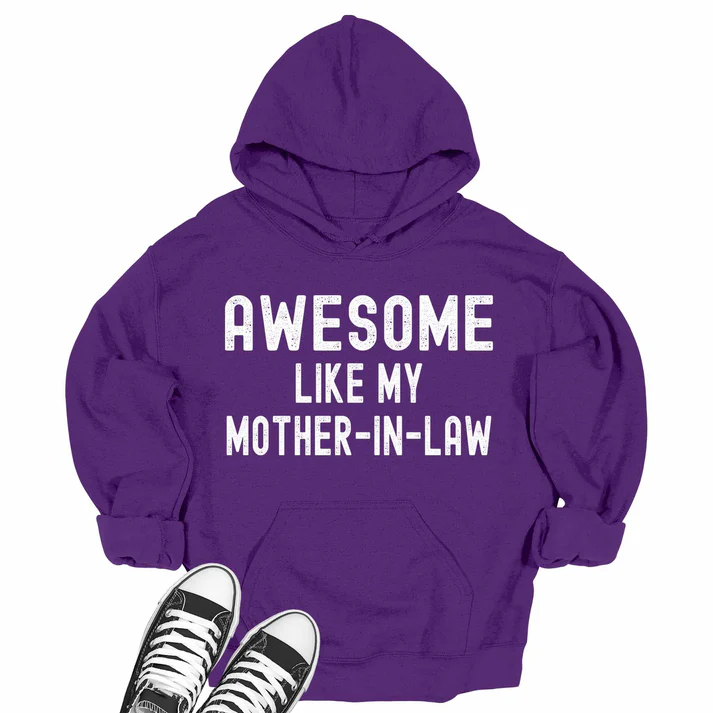 Awesome Like My Mother-In-Law Oversized Hoodie