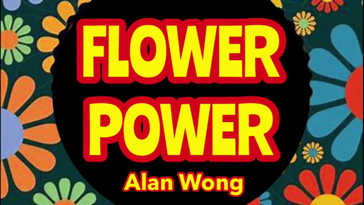 FLOWER POWER by Alan Wong