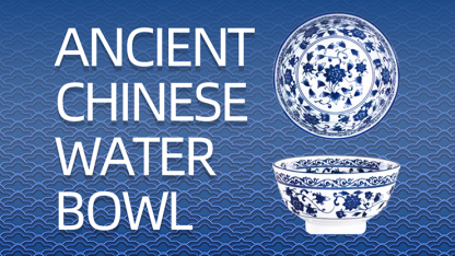 Ancient Chinese Water Bowl by JT magic